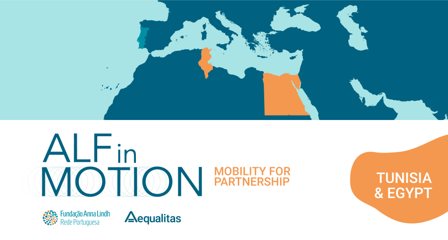 ALFinMOTION Mobility for Partnership, Tunisia & Egypt, Fundação Anna Lindh Rede Portuguesa