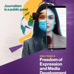 World trends in freedom of expression and media development